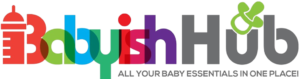 Babyish Hub- All Your baby Essentials In One Place
