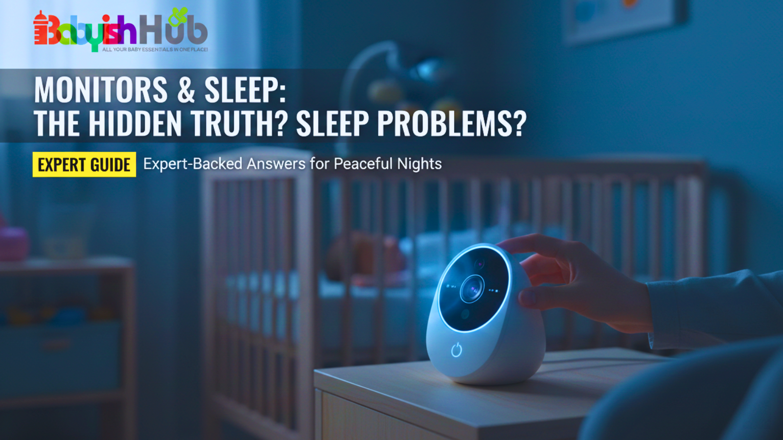 Do baby monitors cause sleep problems?