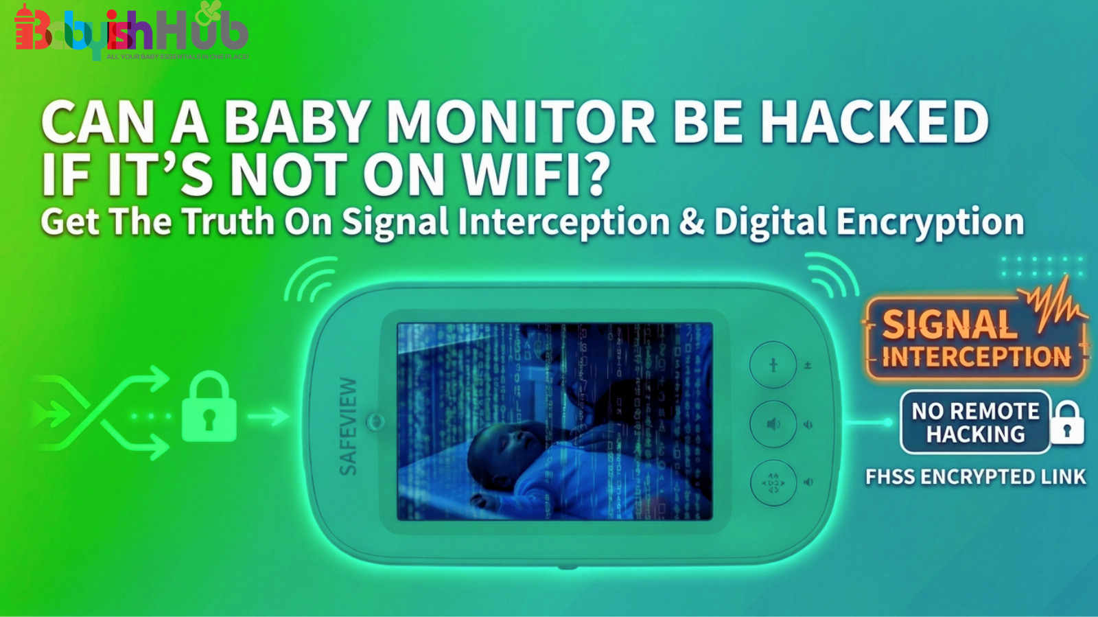 Can A Baby Monitor Be Hacked If It’s Not on WiFi