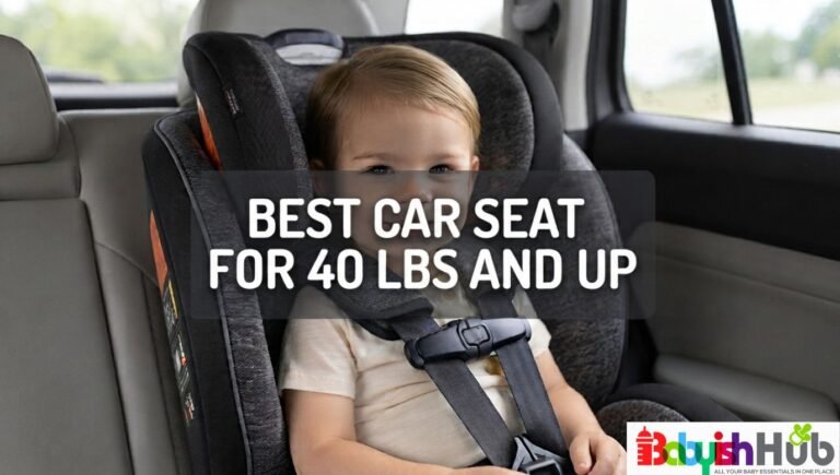 best car seat for 40lbs and up